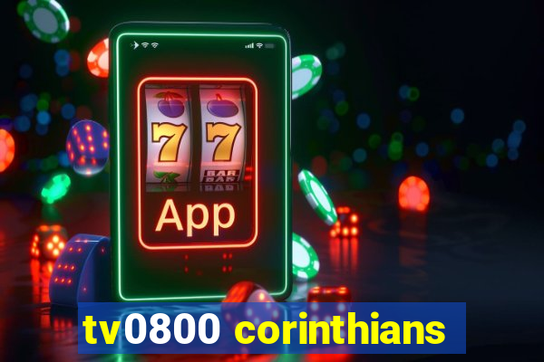 tv0800 corinthians